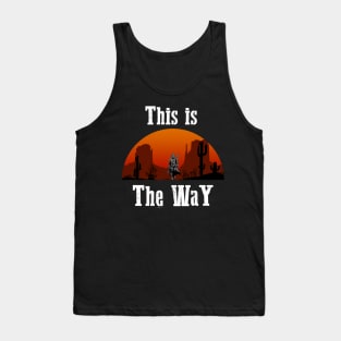 This is The WaY! Tank Top